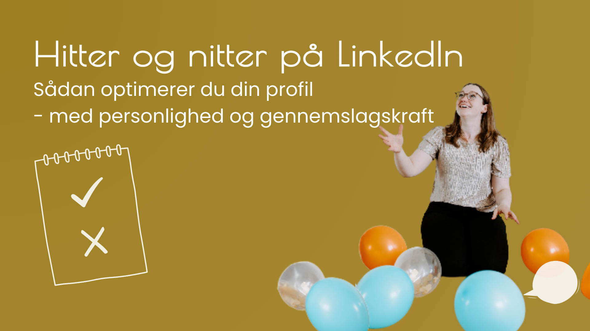 LinkedIn profil hjælp og tips